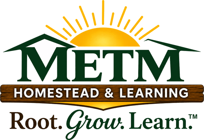 MetM Homestead & Learning — Root. Grow. Learn.